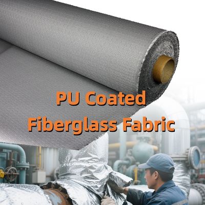 High Silica Coated E-Glass PU Coated Fiberglass Fabric with 1m to 1.55m Width for Fireproof Applications